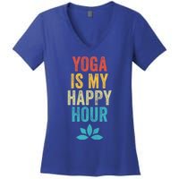 Yoga Is My Happy Hour Meme Vintage Funny Yoga Saying Gift Women's V-Neck T-Shirt