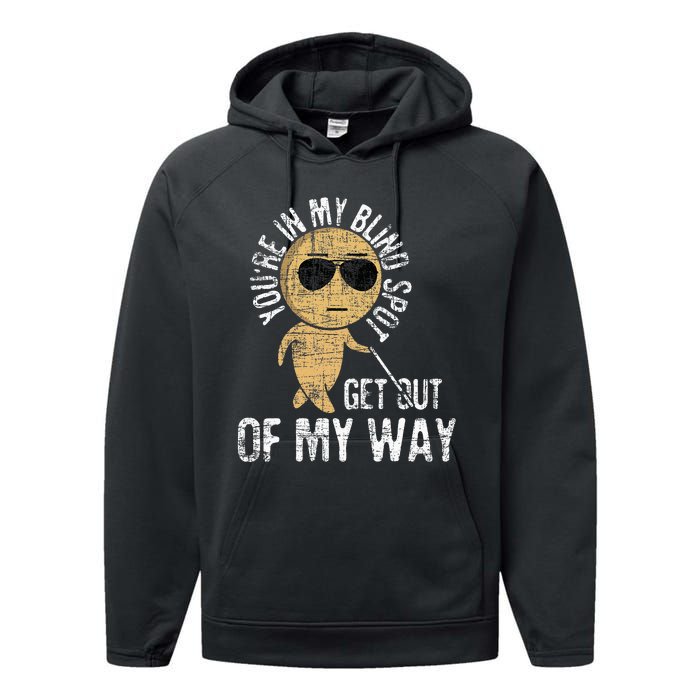 Youre In My Blind Spot Blindness Visual Impairment Vision Performance Fleece Hoodie