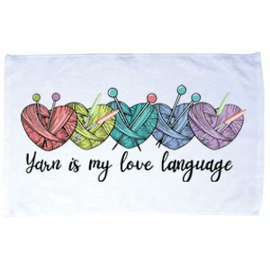 Yarn Is My Love Language Funny Knitting Mothers Day Microfiber Hand Towel