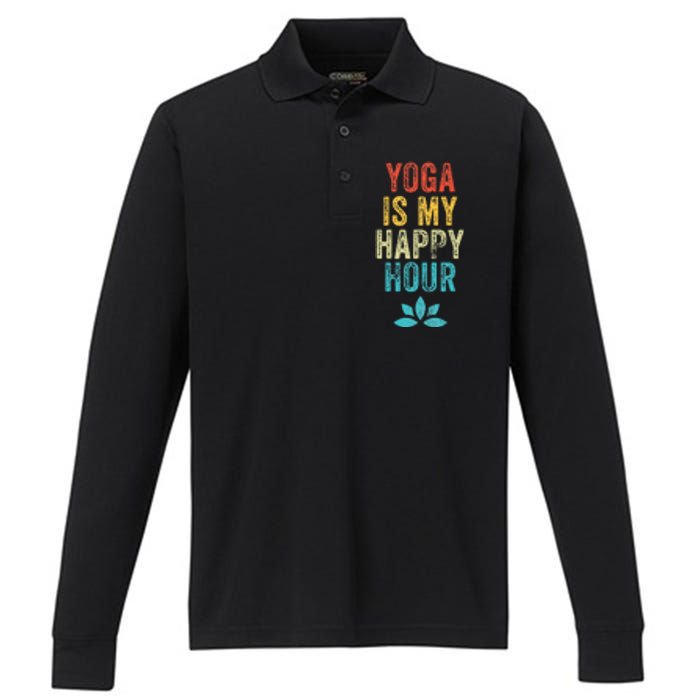 Yoga Is My Happy Hour Meme Vintage Funny Yoga Saying Performance Long Sleeve Polo