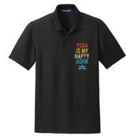 Yoga Is My Happy Hour Meme Vintage Funny Yoga Saying Dry Zone Grid Polo