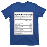 Yoga Instructor Nutrition Information Meaningful Gift T-Shirt