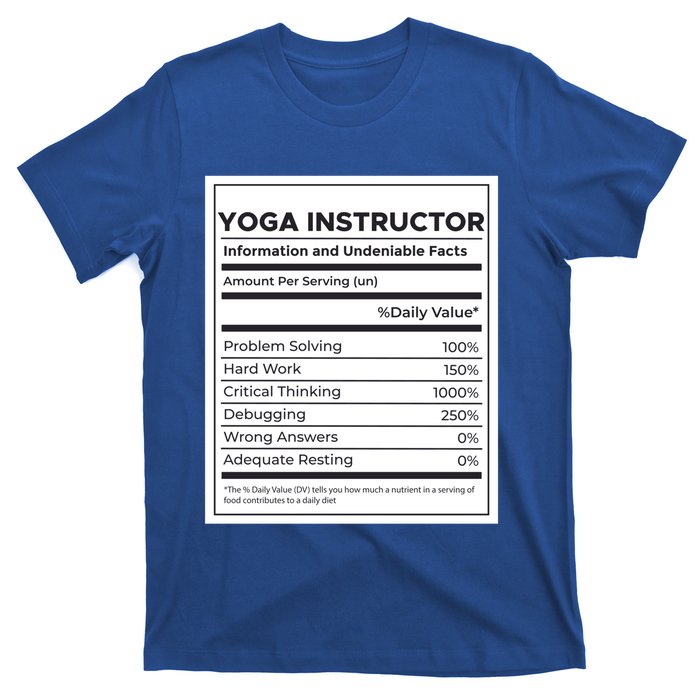 Yoga Instructor Nutrition Information Meaningful Gift T-Shirt