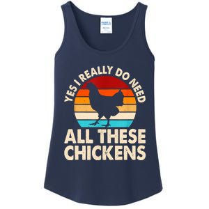 Yes I Need All Of These Chickens Funny Chicken Lover Ladies Essential Tank