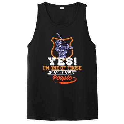 Yes! Im One Of Those Basball People Great Gift Baseball Player Gift PosiCharge Competitor Tank