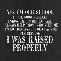Yes IM Old School I Have Good Manners In Back 25L Jumbo Tote