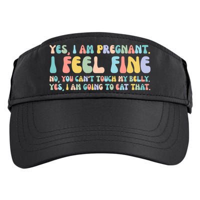 Yes I'm Pregnant You Can't Touch My Belly Funny Adult Drive Performance Visor