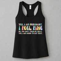 Yes I'm Pregnant You Can't Touch My Belly Funny Womens Tank Top