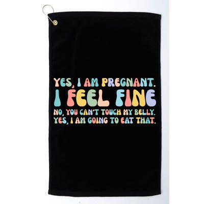 Yes I'm Pregnant You Can't Touch My Belly Funny Golf Towel