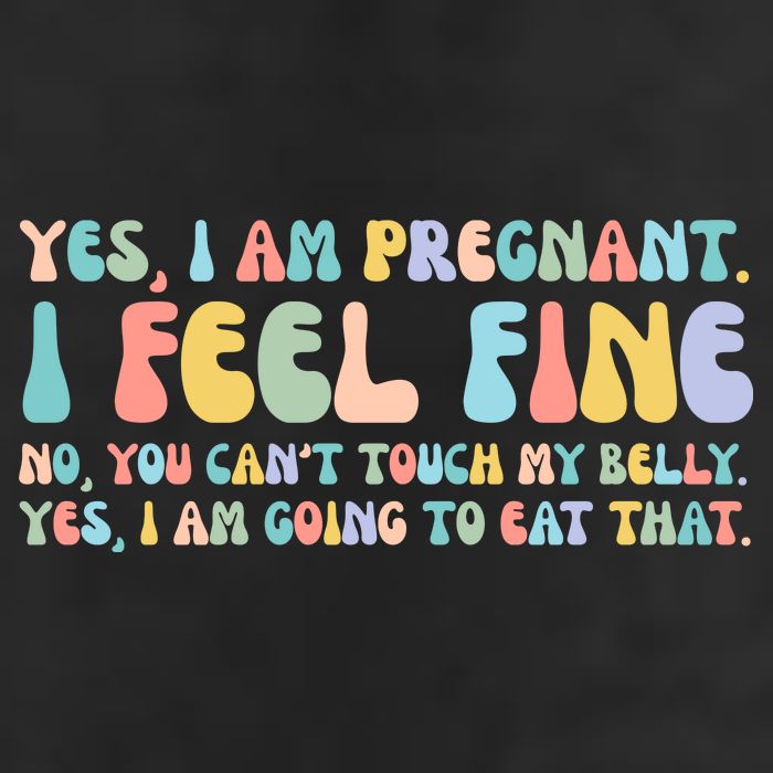 Yes I'm Pregnant You Can't Touch My Belly Funny Golf Towel