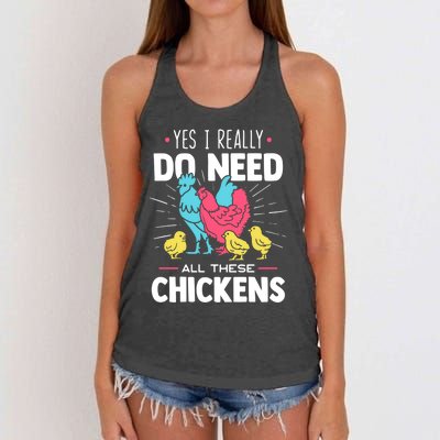 Yes I Really Do Need All These Chickens Funny Gift Funny Farmer Funny Gift Women's Knotted Racerback Tank