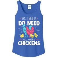 Yes I Really Do Need All These Chickens Funny Gift Funny Farmer Funny Gift Ladies Essential Tank