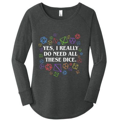 Yes I Really Do Need All These Dice Tabletop Rpg Women's Perfect Tri Tunic Long Sleeve Shirt