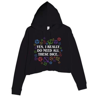 Yes I Really Do Need All These Dice Tabletop Rpg Crop Fleece Hoodie