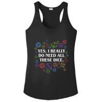 Yes I Really Do Need All These Dice Tabletop Rpg Ladies PosiCharge Competitor Racerback Tank