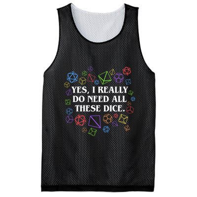 Yes I Really Do Need All These Dice Tabletop Rpg Mesh Reversible Basketball Jersey Tank
