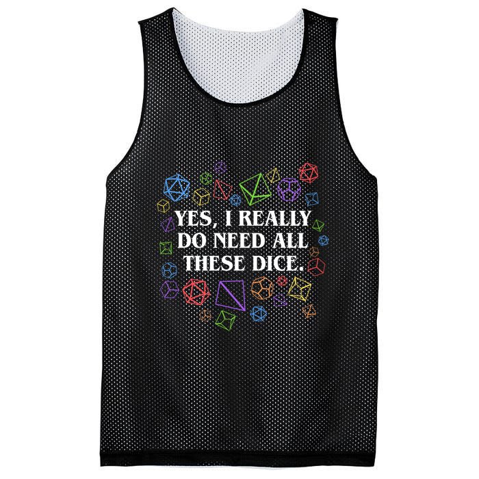 Yes I Really Do Need All These Dice Tabletop Rpg Mesh Reversible Basketball Jersey Tank