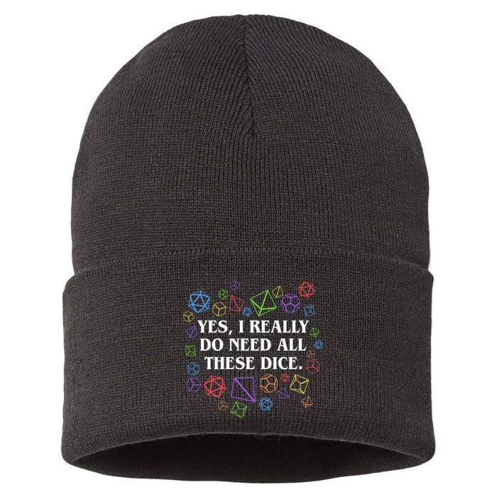Yes I Really Do Need All These Dice Tabletop Rpg Sustainable Knit Beanie