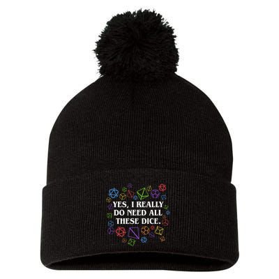 Yes I Really Do Need All These Dice Tabletop Rpg Pom Pom 12in Knit Beanie