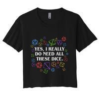 Yes I Really Do Need All These Dice Tabletop Rpg Crop Top