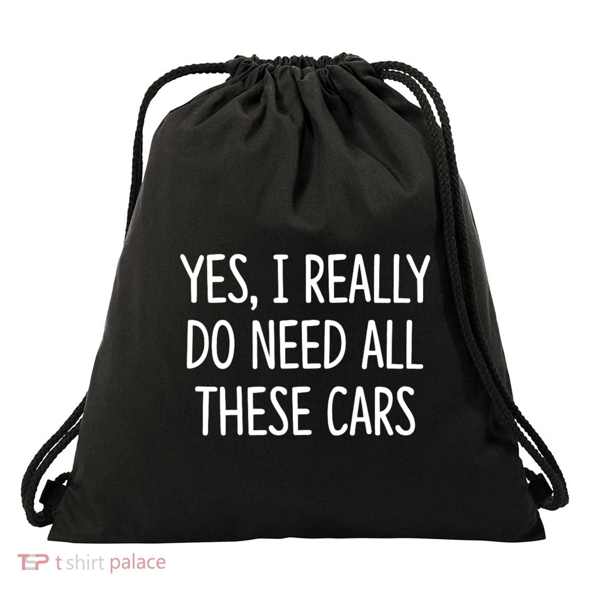Yes I Really Do Need All These Cars Funny Dad Drawstring Bag