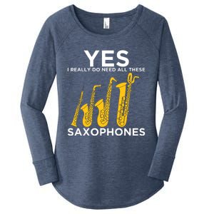 Yes I Really Do Need All These Saxophones Women's Perfect Tri Tunic Long Sleeve Shirt