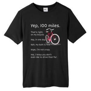 Yep I Rode 100 Miles Sarcastic Cyclist Cycling Ride  Tall Fusion ChromaSoft Performance T-Shirt