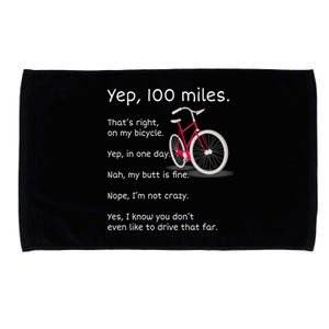 Yep I Rode 100 Miles Sarcastic Cyclist Cycling Ride  Microfiber Hand Towel