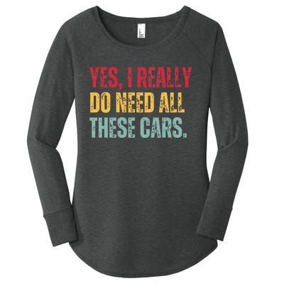 Yes I Really Do Need All These Cars Women's Perfect Tri Tunic Long Sleeve Shirt