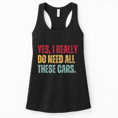Yes I Really Do Need All These Cars Womens Tank Top
