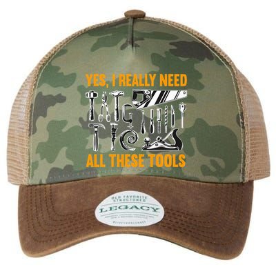 Yes I Really Need All These Tools Carpenter Woodworking Legacy Tie Dye Trucker Hat