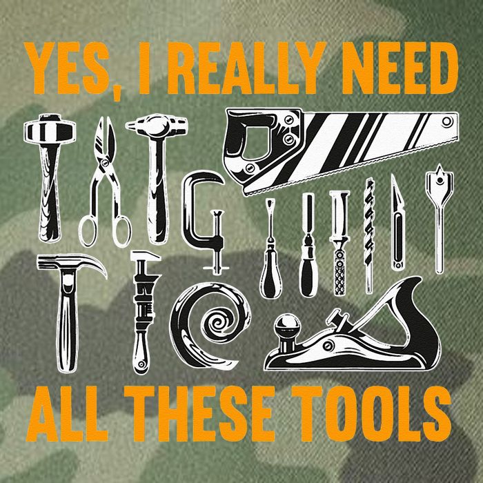 Yes I Really Need All These Tools Carpenter Woodworking Legacy Tie Dye Trucker Hat