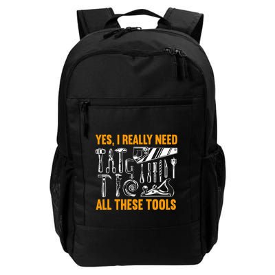 Yes I Really Need All These Tools Carpenter Woodworking Backpack