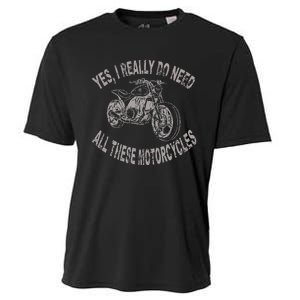 Yes I Really Do Need All These Motorcycles Funny Garage Cooling Performance Crew T-Shirt