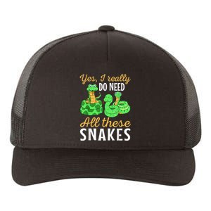 Yes I Really Do Need All These Snakes Reptile Python Yupoong Adult 5-Panel Trucker Hat