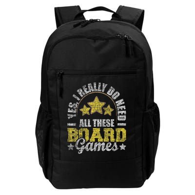 Yes I Really Do Need All These Board Games Tabletop Game Daily Commute Backpack