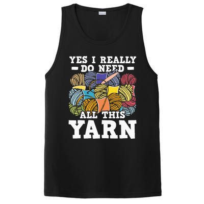 Yes I Really Do Need All This Yarn Knitting Crocheting PosiCharge Competitor Tank