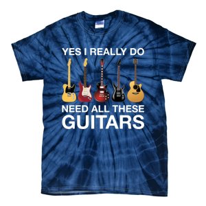 Yes I Really Do Need All These Guitars Active Tie-Dye T-Shirt