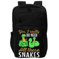 Yes I Really Do Need All These Snakes Reptile Python Impact Tech Backpack