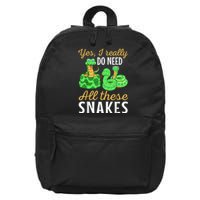 Yes I Really Do Need All These Snakes Reptile Python 16 in Basic Backpack