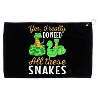 Yes I Really Do Need All These Snakes Reptile Python Grommeted Golf Towel