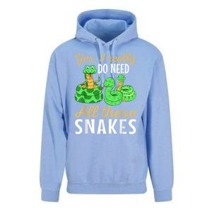 Yes I Really Do Need All These Snakes Reptile Python Unisex Surf Hoodie