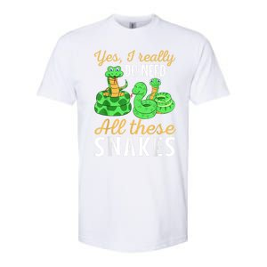 Yes I Really Do Need All These Snakes Reptile Python Softstyle CVC T-Shirt