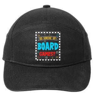 Yes I Really Do Need All These Board Games Funny 7-Panel Snapback Hat