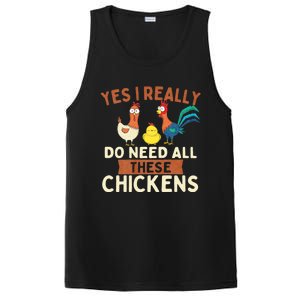 Yes I Really Do Need All These Chickens Chicken Lover Farm PosiCharge Competitor Tank