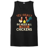 Yes I Really Do Need All These Chickens Chicken Lover Farm PosiCharge Competitor Tank