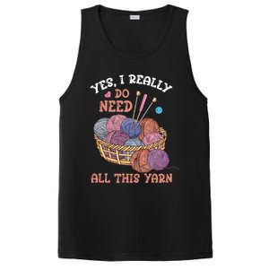 Yes I Really Do Need All This Yarn Crochet Cute Gift PosiCharge Competitor Tank