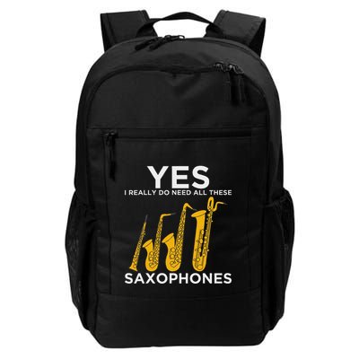 Yes I Really Do Need All These Saxophones Backpack