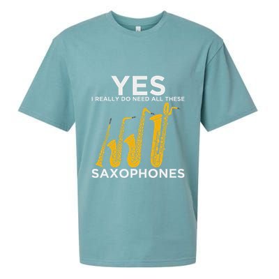 Yes I Really Do Need All These Saxophones Sueded Cloud Jersey T-Shirt