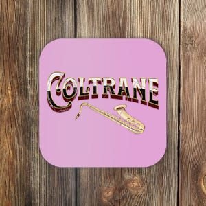 Yes I Speak Coltrane Jazz Music Lover Coaster